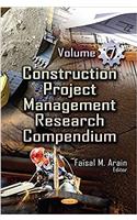 Construction Project Management Research Compendium