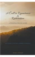A Call to Repentance & Restoration: (English)