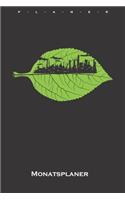 Industrie-Skyline in einem Blatt Monatsplaner: Monatsübersicht (Termine, Ziele, Notizen, Wochenplan) für Naturfreunde und Umweltschützer