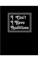 I can't i have Auditions