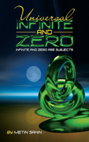 Universal Infinite and Zero: Infinite and Zero are Subjects