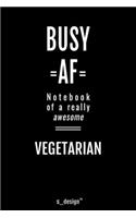 Notebook for Vegetarians / Vegetarian: awesome handy Note Book [120 blank lined ruled pages]