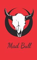 Mad Bull