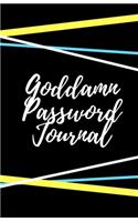 Goddamn Password Journal Book