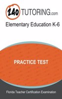 Ftce Elementary Education K-6 Practice Test