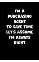 Purchasing Agent Notebook - Purchasing Agent Diary - Purchasing Agent Journal - Funny Gift for Purchasing Agent