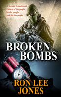 Broken Bombs