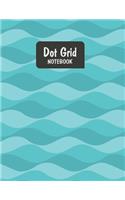 Dot Grid Notebook: Blue Green Waves Dotted Notebook Paper 8.5 X 11, Bullet Journal - Dot Grid Journal Graphing Pad Drawing And Taking Notes