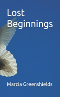 Lost Beginnings