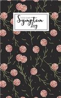 Food Diary Symptom Log: Daily Symptom Tracking Undated Portable Dairy Food Intake Journal Tracker 6 Months Log book