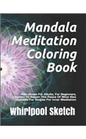 Mandala Meditation Coloring Book