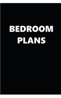 2020 Weekly Planner Funny Theme Bedroom Plans Black White 134 Pages: 2020 Planners Calendars Organizers Datebooks Appointment Books Agendas