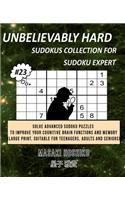 Unbelievably Hard Sudokus Collection for Sudoku Expert #23