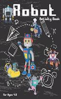 Robot Activity Book For Ages 4-8