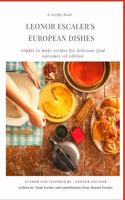 Leonor Escaler's European Dishes
