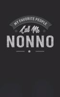 My Favorite People Call Me Nonno