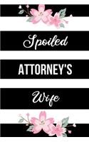 Spoiled Attorney's Wife