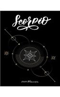 Scorpio 2020 Planner: Daily Weekly Monthly Planner Journal Diary For Wiccans, Witches, Mages, Druids, and Other Practitioners of Magic