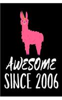 Awesome Since 2006: Funny Pink Llama Birthday Gift Notebook