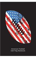 American Football USA Flag Notebook: Patriotic American Football Sports Gift Training Book