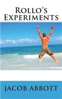 Rollo's Experiments