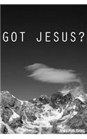 Got Jesus?: Blank Lined Christian Prayer Journal - Bible Journal or Prayer Book for Women and Men