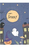 Spooky: A Halloween Notebook for Creative Scary Storytelling, Dot Grid, 135 Pages, 7x10 Inches