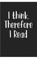 I Think Therefore I Read