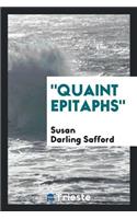 "quaint Epitaphs"