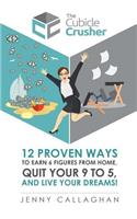 The Cubicle Crusher