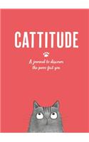 Cattitude: A Journal to Discover the Purr-Fect You