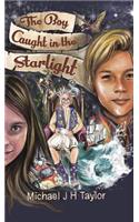 The Boy Caught in the Starlight