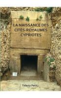La naissance des cités-royaumes cypriotes