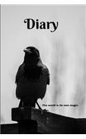 Diary the World Is Its Own Magic.