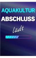 Aquakultur Abschluss lädt