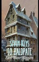 Seven Keys to Baldpate (Annotated)