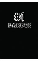 #1 Barber: Blank Lined Composition Notebook Journals to Write in