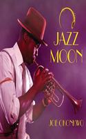 Jazz Moon Lib/E