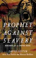 Prophet against Slavery