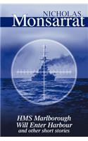 HMS Marlborough Will Enter Harbour