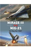 Mirage III Vs Mig-21