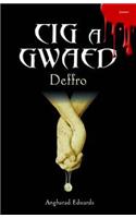 Cyfres Cig a Gwaed: Deffro
