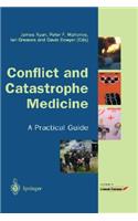 Conflict and Catastrophe Medicine