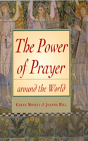 Power of Prayer Around the World