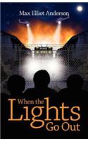 When the Lights Go Out