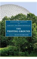 The Testing Ground