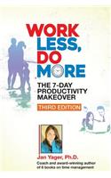 Work Less, Do More