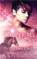 Whisper Me