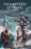Last King of Shang, Book 4