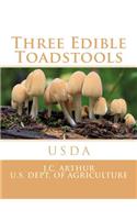 Three Edible Toadstools